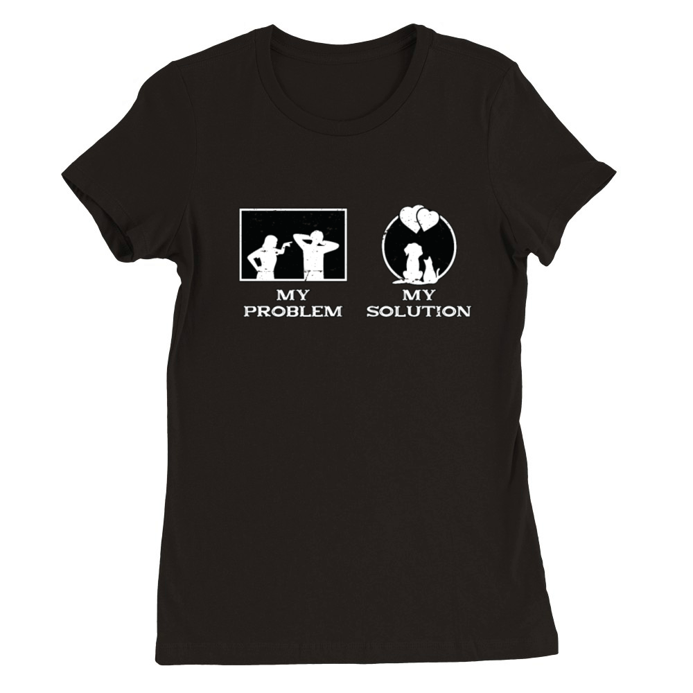 Vet Tech My Problem My Solution Pictogram Dad Mom Premium Womens Crewneck T-shirt