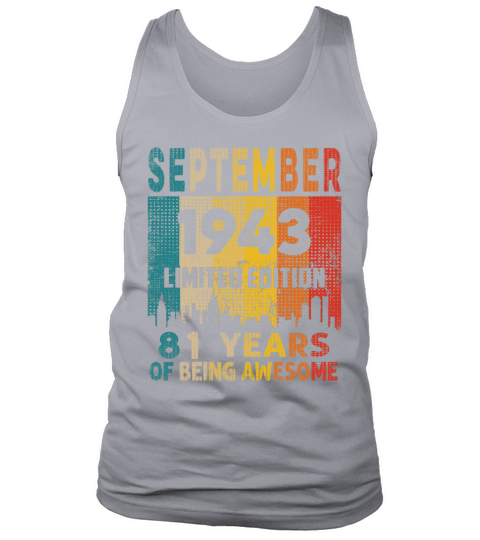 Born in SEPTEMBER 1943 Vintage 81st Birthday Gift Tank Top Unisex