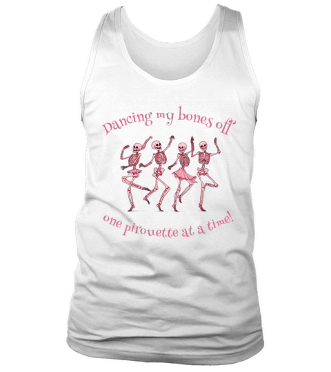 Skeleton Ballerina funny Pirouette quote Halloween Tank Top Unisex