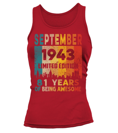 Born in SEPTEMBER 1943 Vintage 81st Birthday Gift Tank top Woman