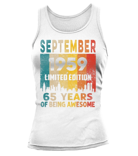Born in SEPTEMBER 1959 Vintage 65th Birthday Gift Tank top Woman