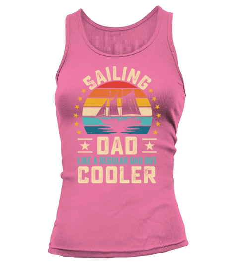 Sailing dad quote retro sunset sailboat design Tank top Woman
