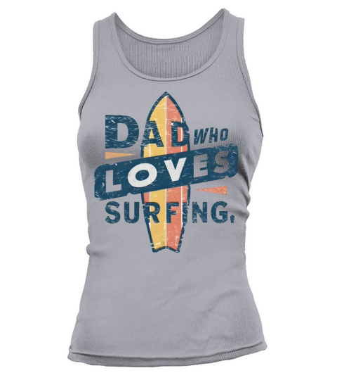 Vintage Surfboard Graphic for Surfing Dad Tank top Woman