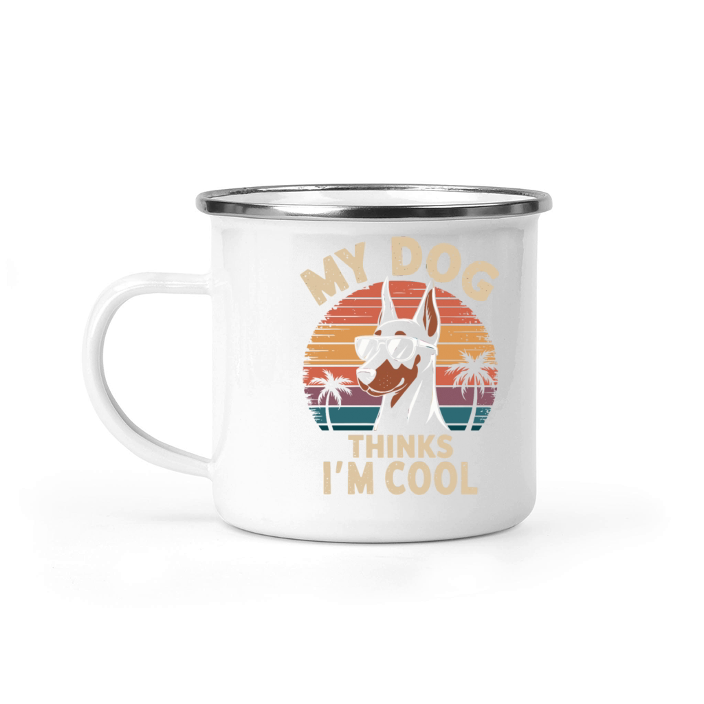Dobermann Pinscher My Dog Thinks Im Cool Camping Mug