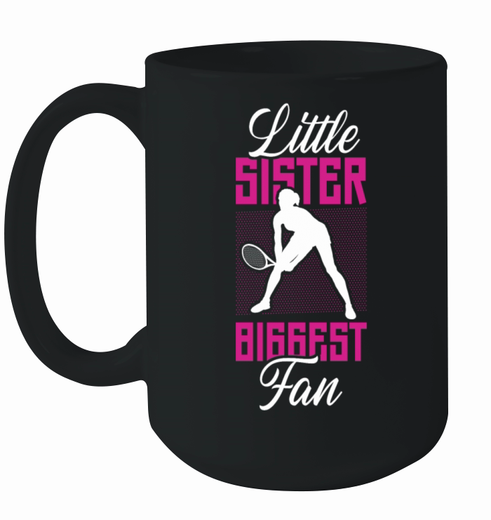 Funny Tennis Player Racket Sister Ceramic Mug