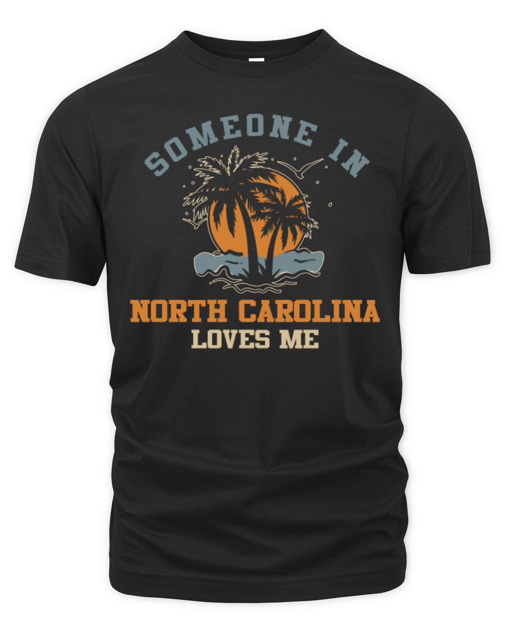 Someone In North Carolina Loves Me Organic Unisex T-shirt