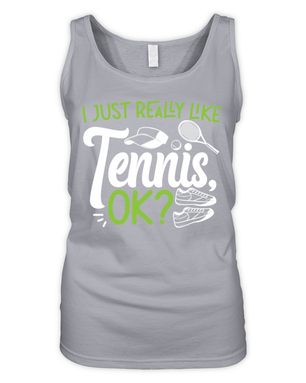 Funny Tennis Player Racket I Just Organic Women's Tank Top