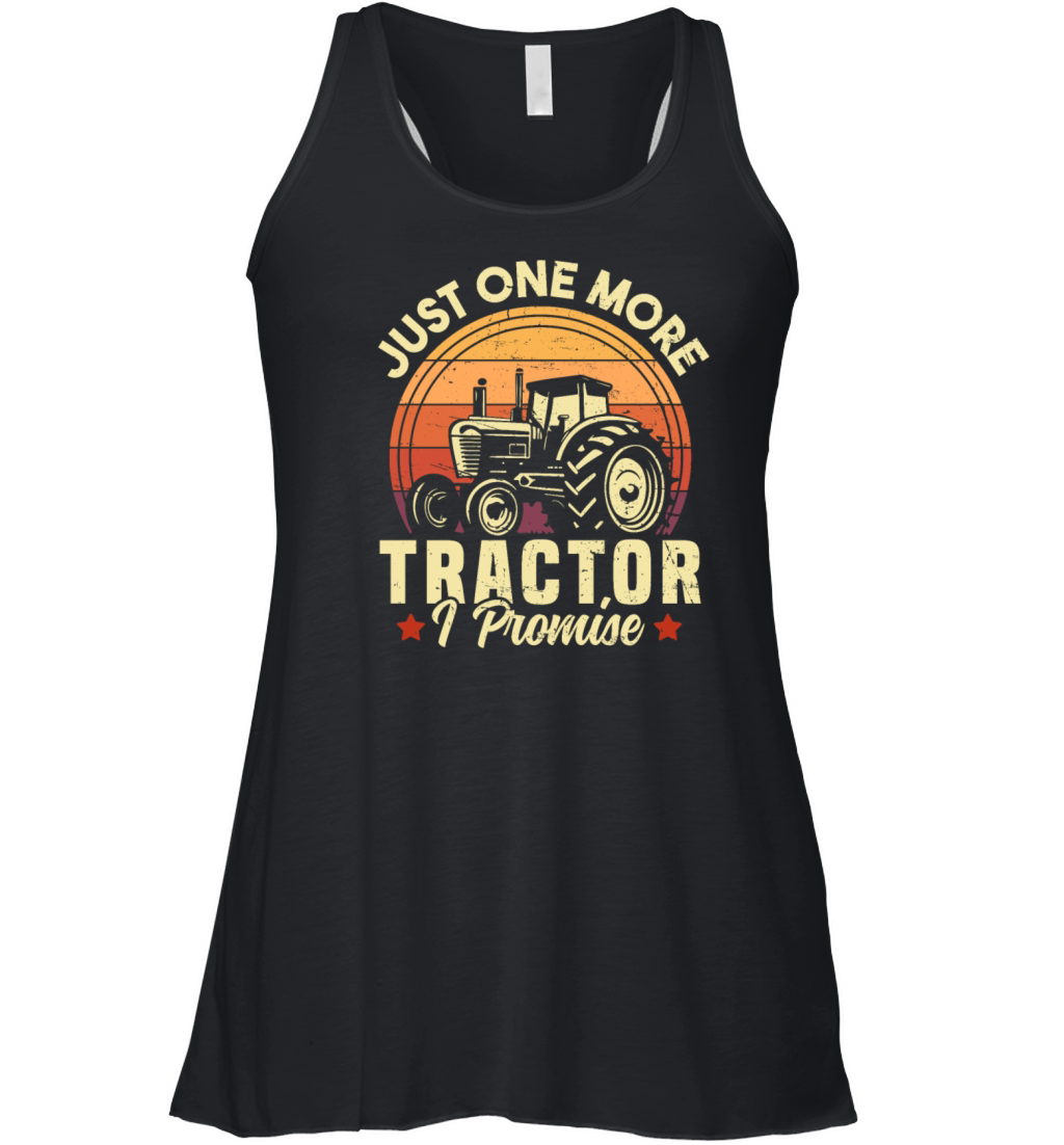 Just One More Tractor I Promise Farming Women's Flowy Tank Top