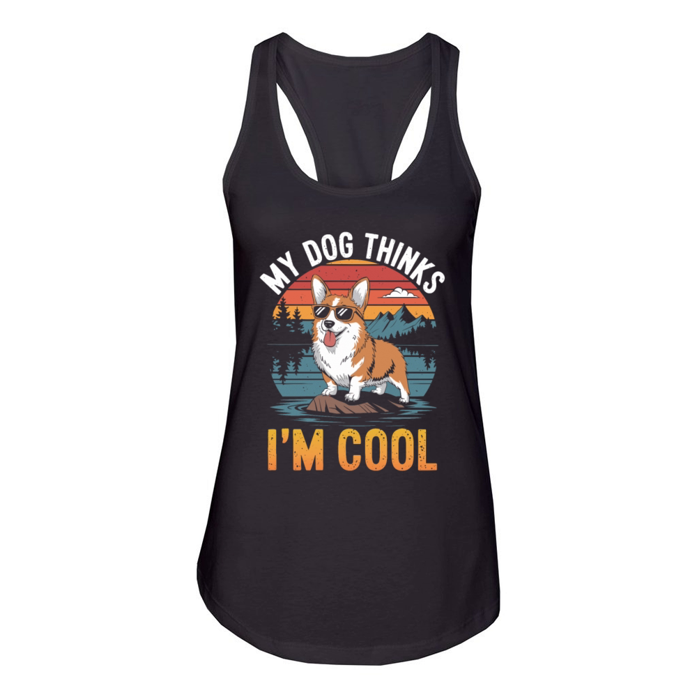 Corgi My Dog Thinks Im Cool Women's Racerback Tank