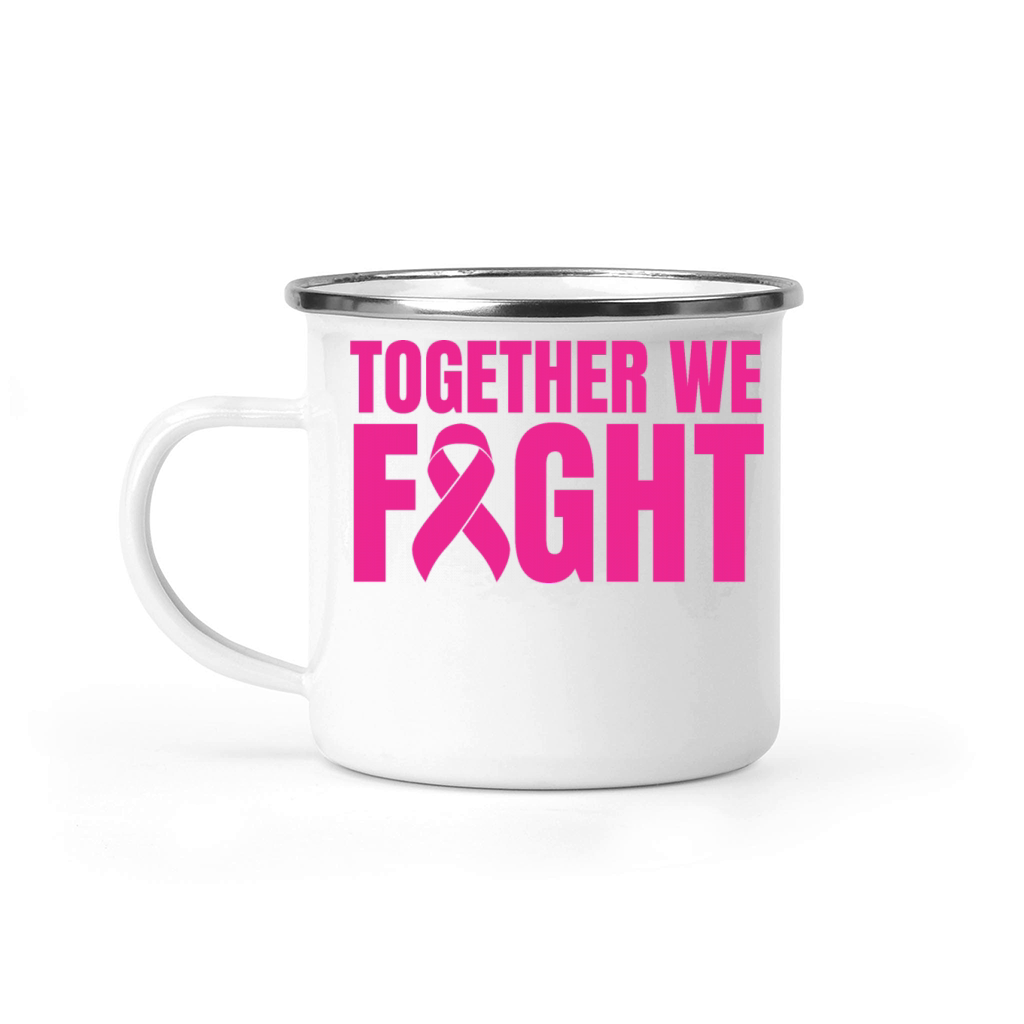 Pink Together We Fight Breast Cancer Camping Mug