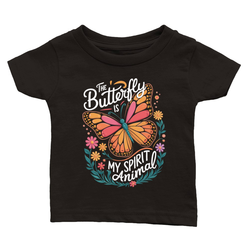 The Butterfly Is My Spirit Animal Classic Baby Crewneck T-shirt