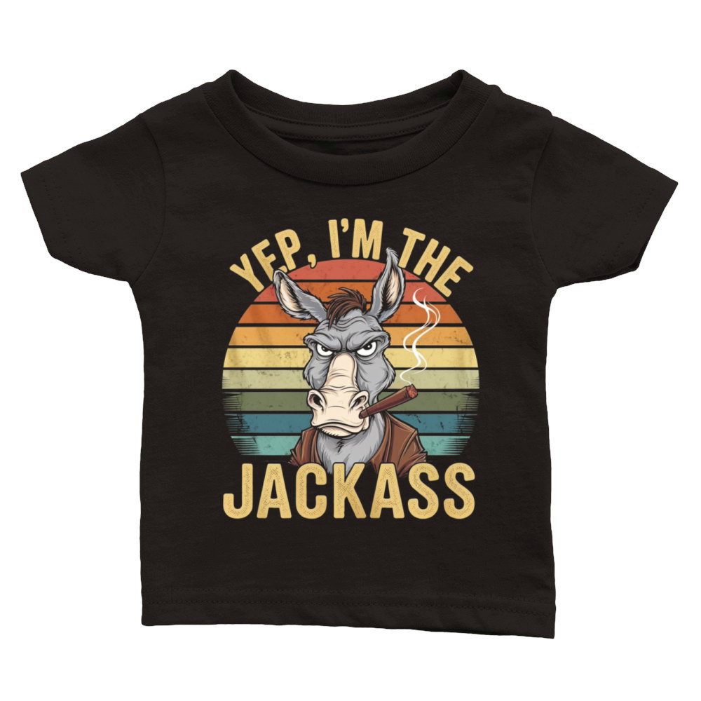 Yep I m The Jackass Funny Vintage Halloween donkey Classic Baby Crewneck T-shirt