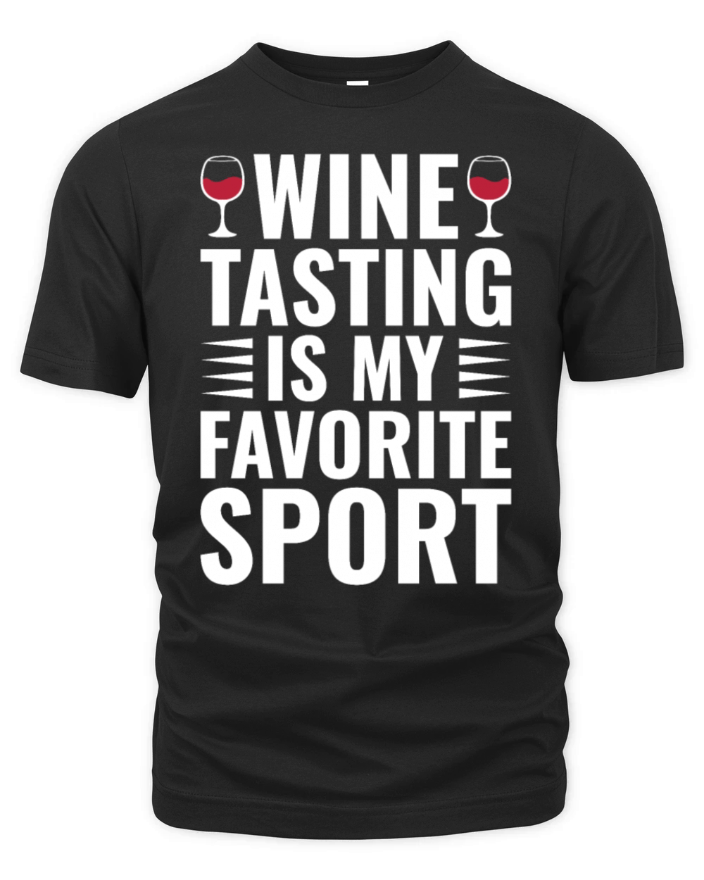 Wine Tasting Is My Favorite Sport Funny Wine Lover Organic Unisex T-shirt