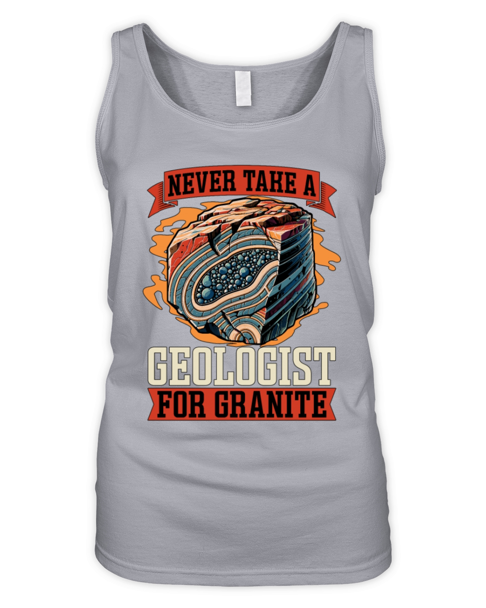 Geologist Never Take A Geologist For Rockhounding Organic Women's Tank Top