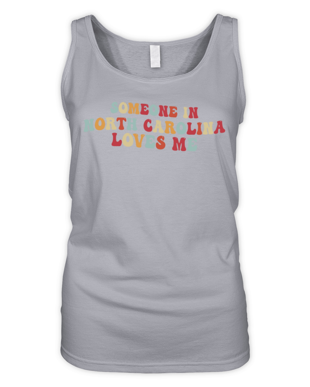 Someone In North Carolina Loves Me Organic Women's Tank Top