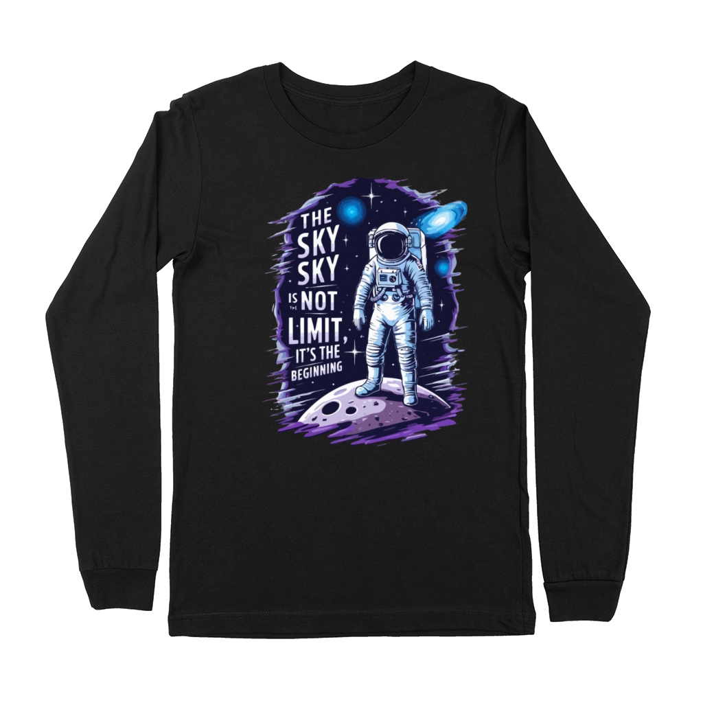 The sky is not the limit it s the beginning Premium Long Sleeve