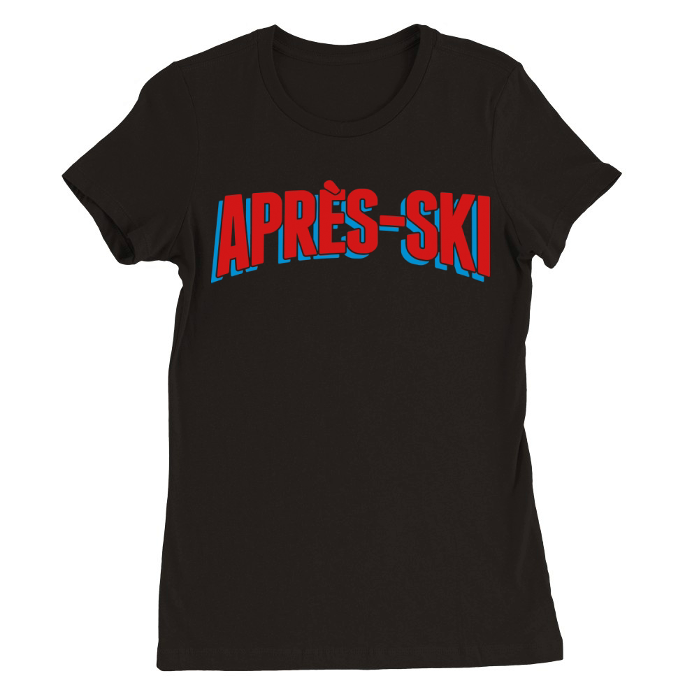 Apres-Ski Premium Womens Crewneck T-shirt