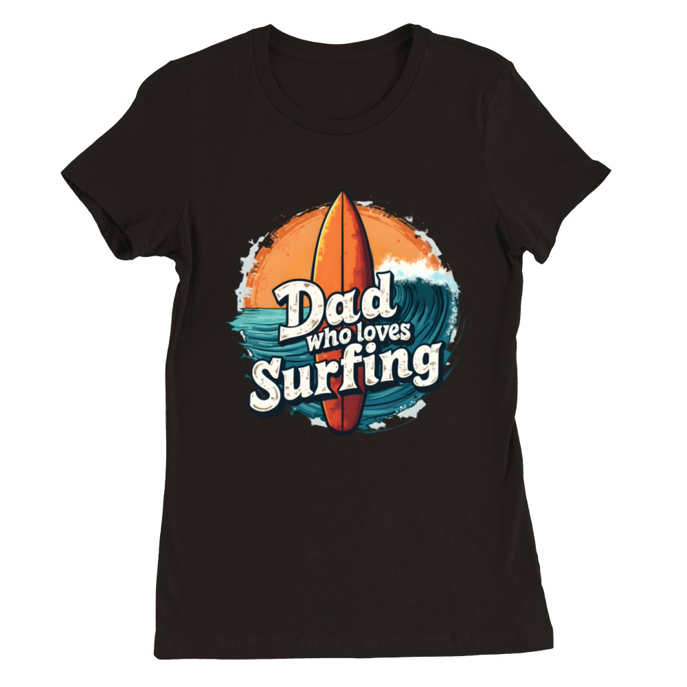 Vintage Surfboard Graphic for Surfing Dads Premium Womens Crewneck T-shirt