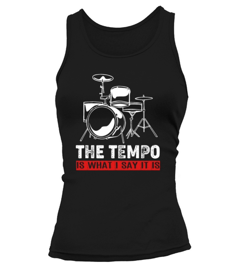 Vintage Percussion Drums Tempo Is What I Say It Is Tank top Woman