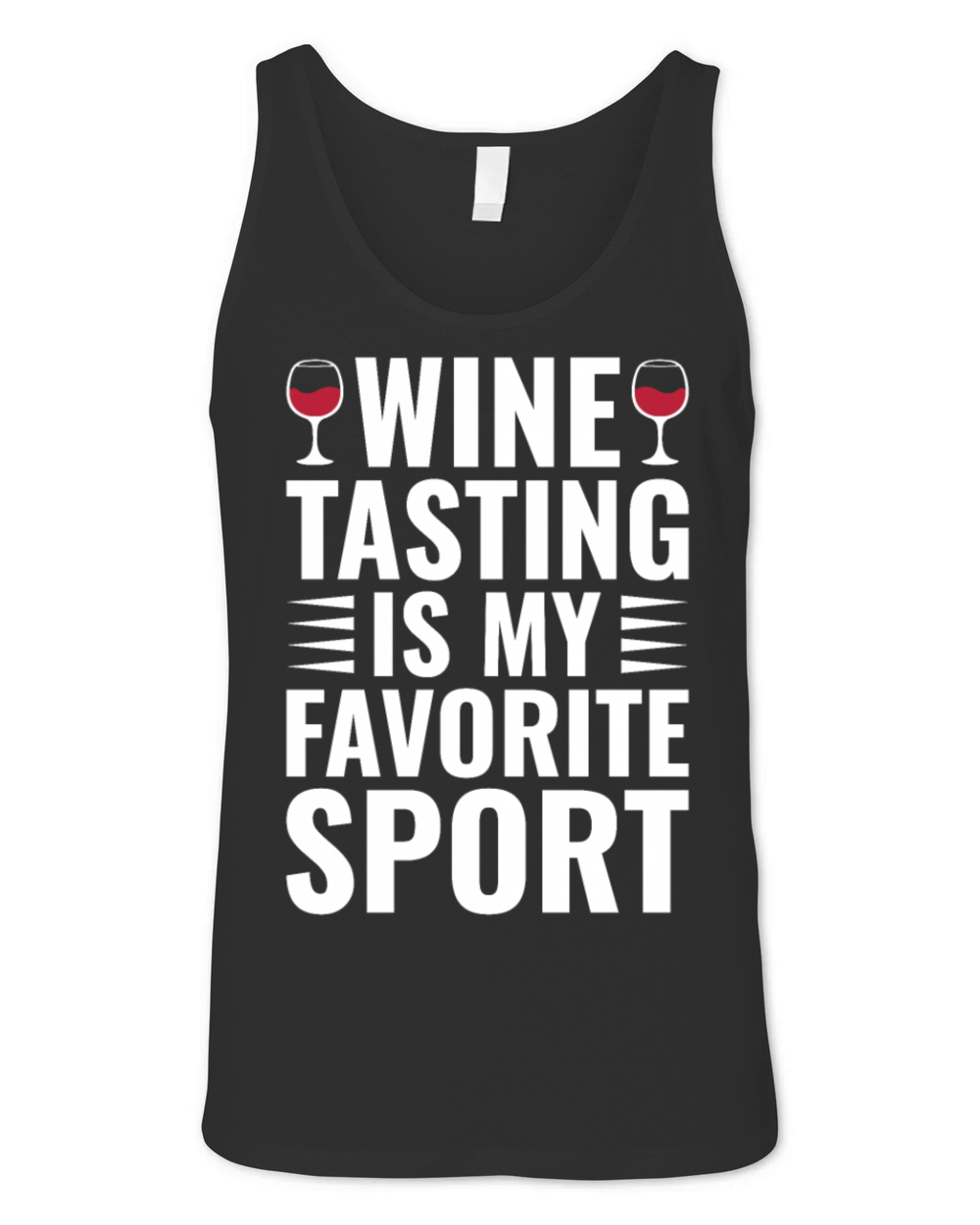 Wine Tasting Is My Favorite Sport Funny Wine Lover Unisex Jersey Tank