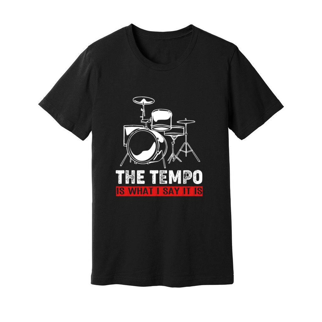 Vintage Percussion Drums Tempo Is What I Say It Is Unisex Jersey Tee