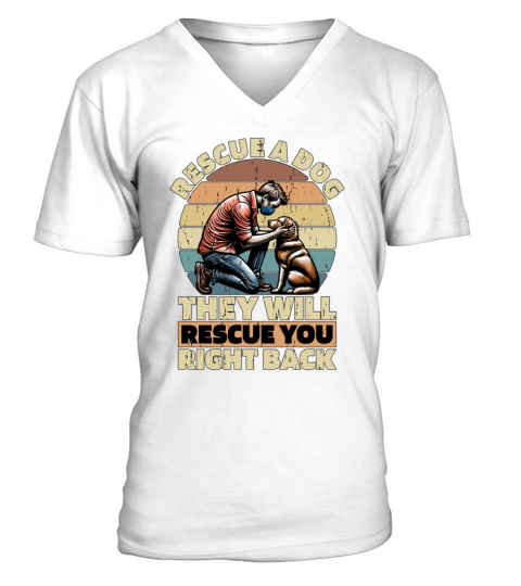 Animal Shelter Rescue A Dog They Will Animal Lover V-Neck T-shirt
