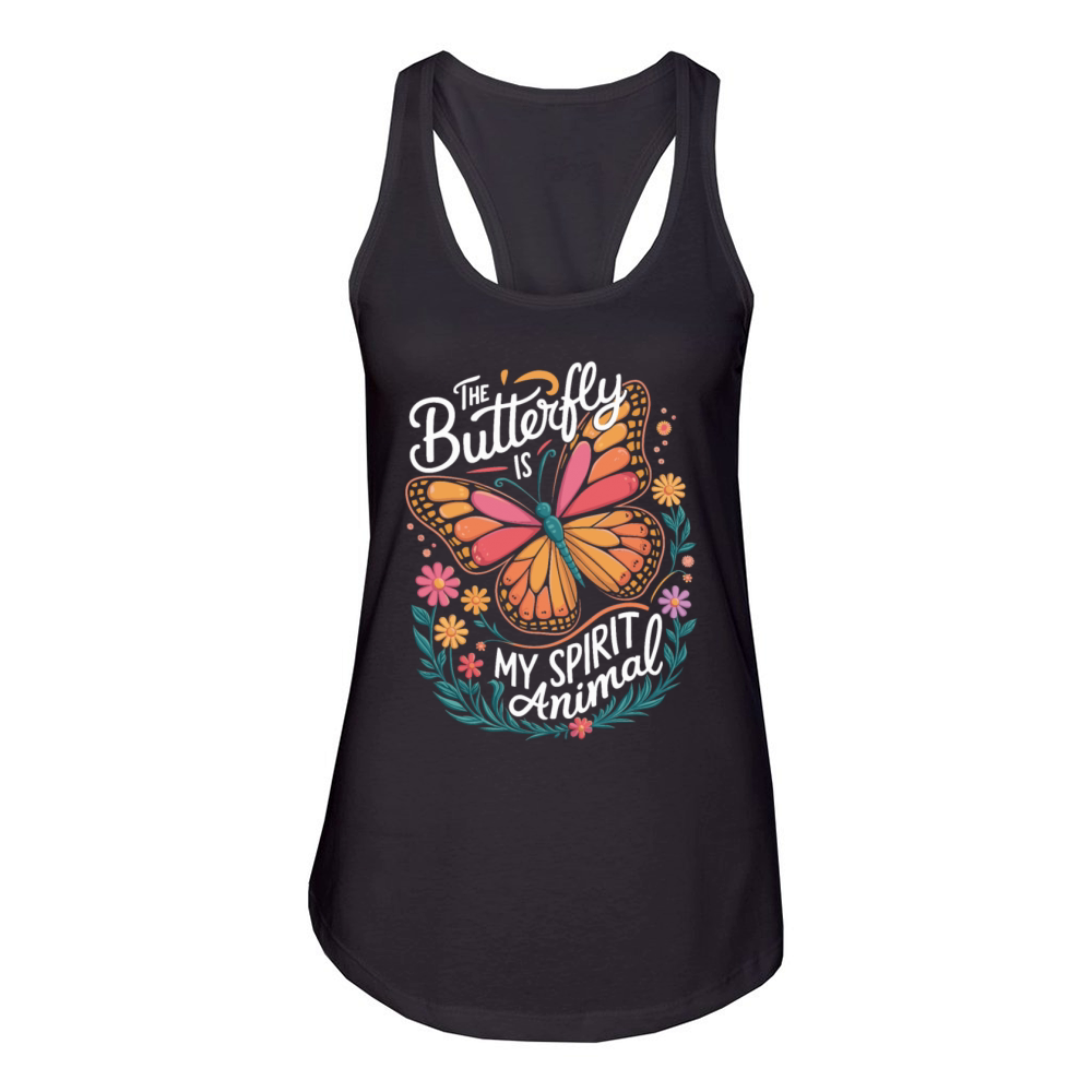 The Butterfly Is My Spirit Animal Women's Racerback Tank