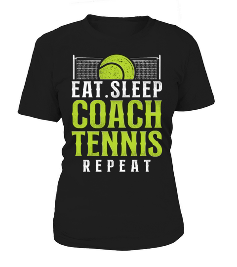 Funny Tennis Player Racket Coach Women's T-Shirt