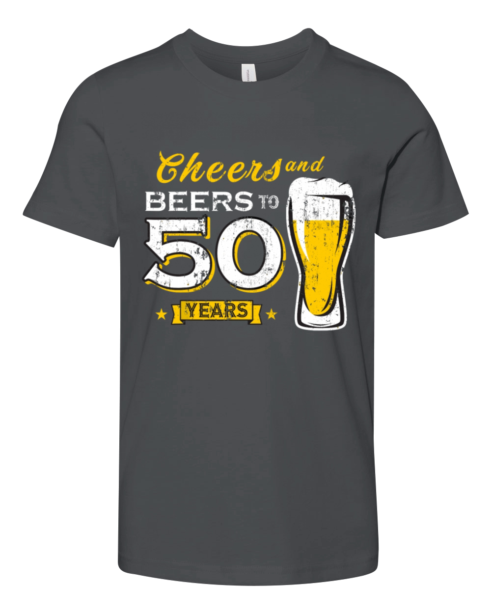 Cheers And Beers To 50 Years 50th Funny Birthday Youth Unisex Jersey Tee