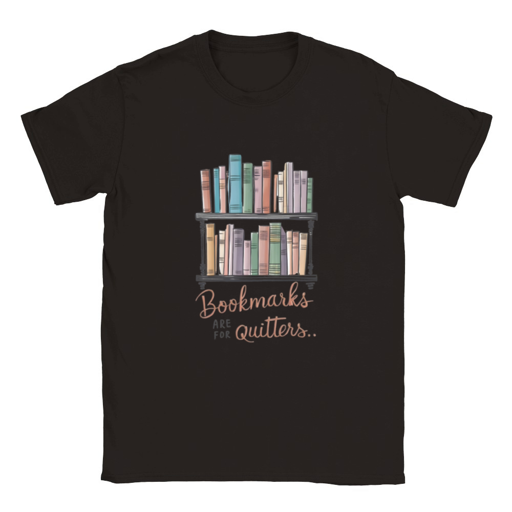 Bookmarks are for quitters Classic Kids Crewneck T-shirt