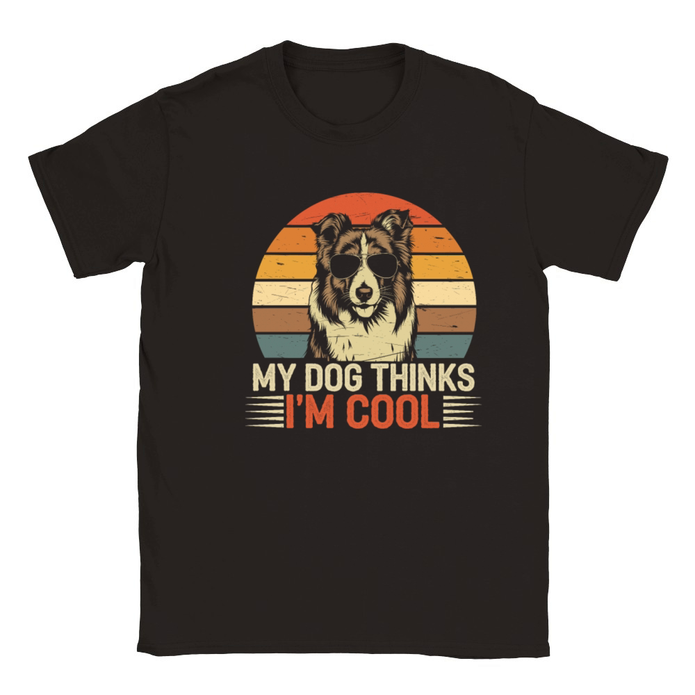 Shetland Sheepdog My Dog Thinks Im Cool Sheltie Classic Kids Crewneck T-shirt