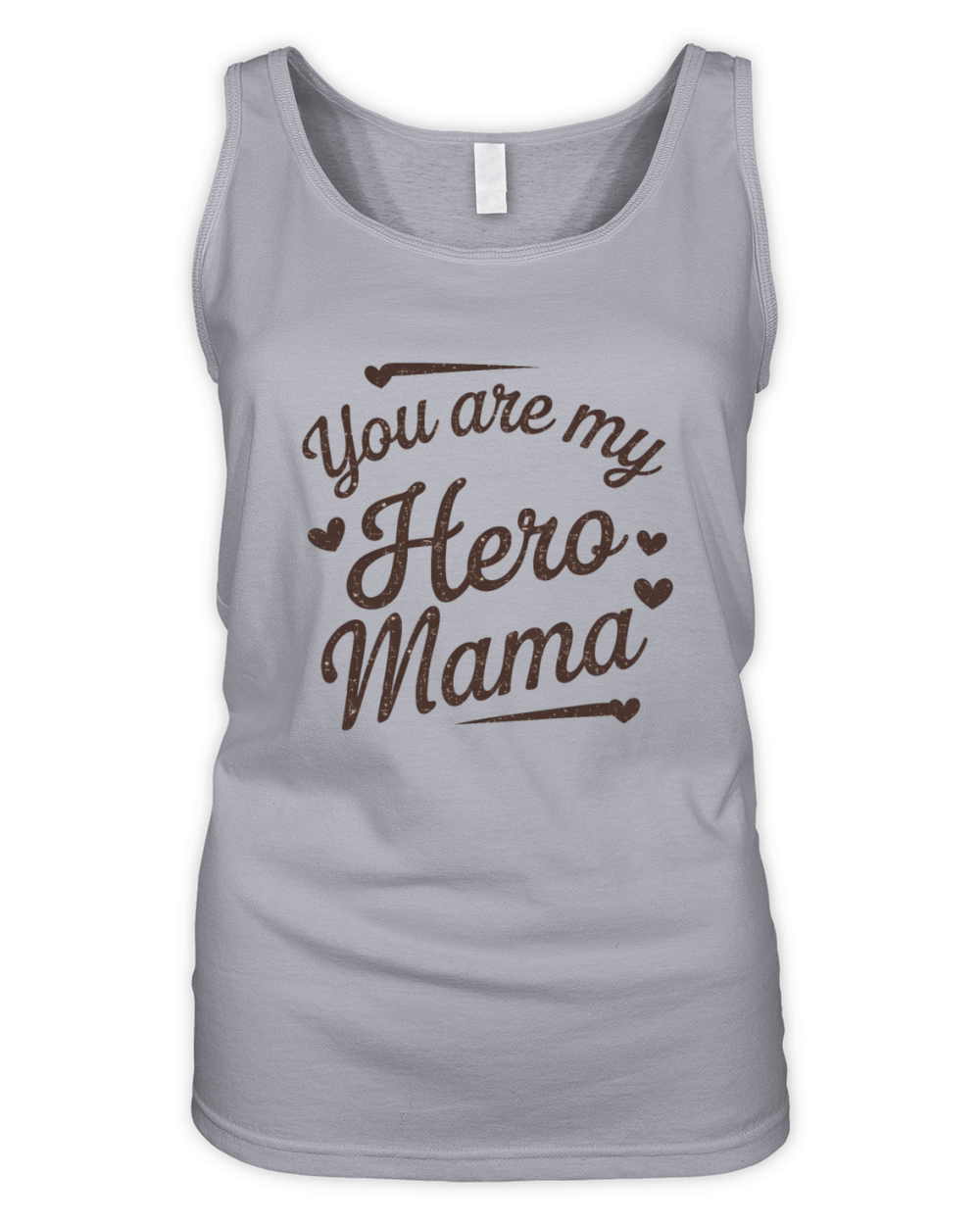 quotes you are my hero mama Organic Women's Tank Top