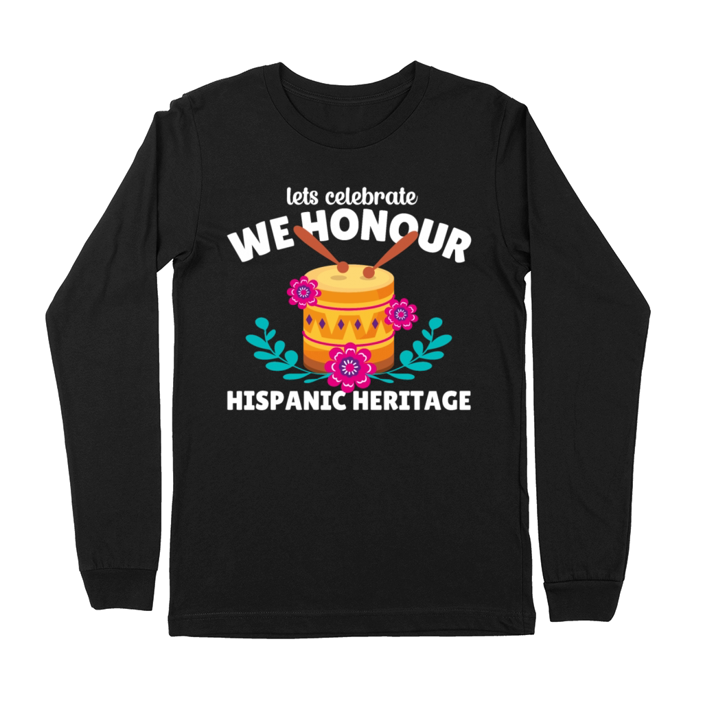 Lets Celebrate Hispanic Heritage gift Shirt Premium Long Sleeve