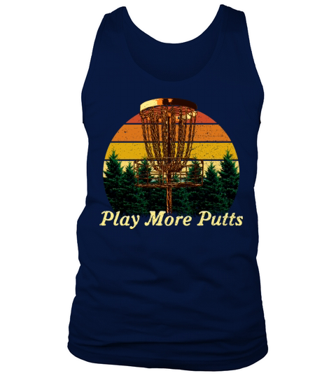 Play More Putts Disc Golf Sports Golfer Games Sayi Tank Top Unisex
