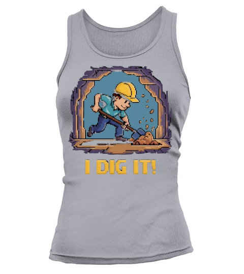 I Dig It 01 Tank top Woman