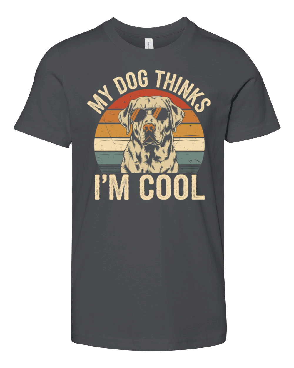 Labrador Retriever My Dog Thinks Im Cool Youth Unisex Jersey Tee