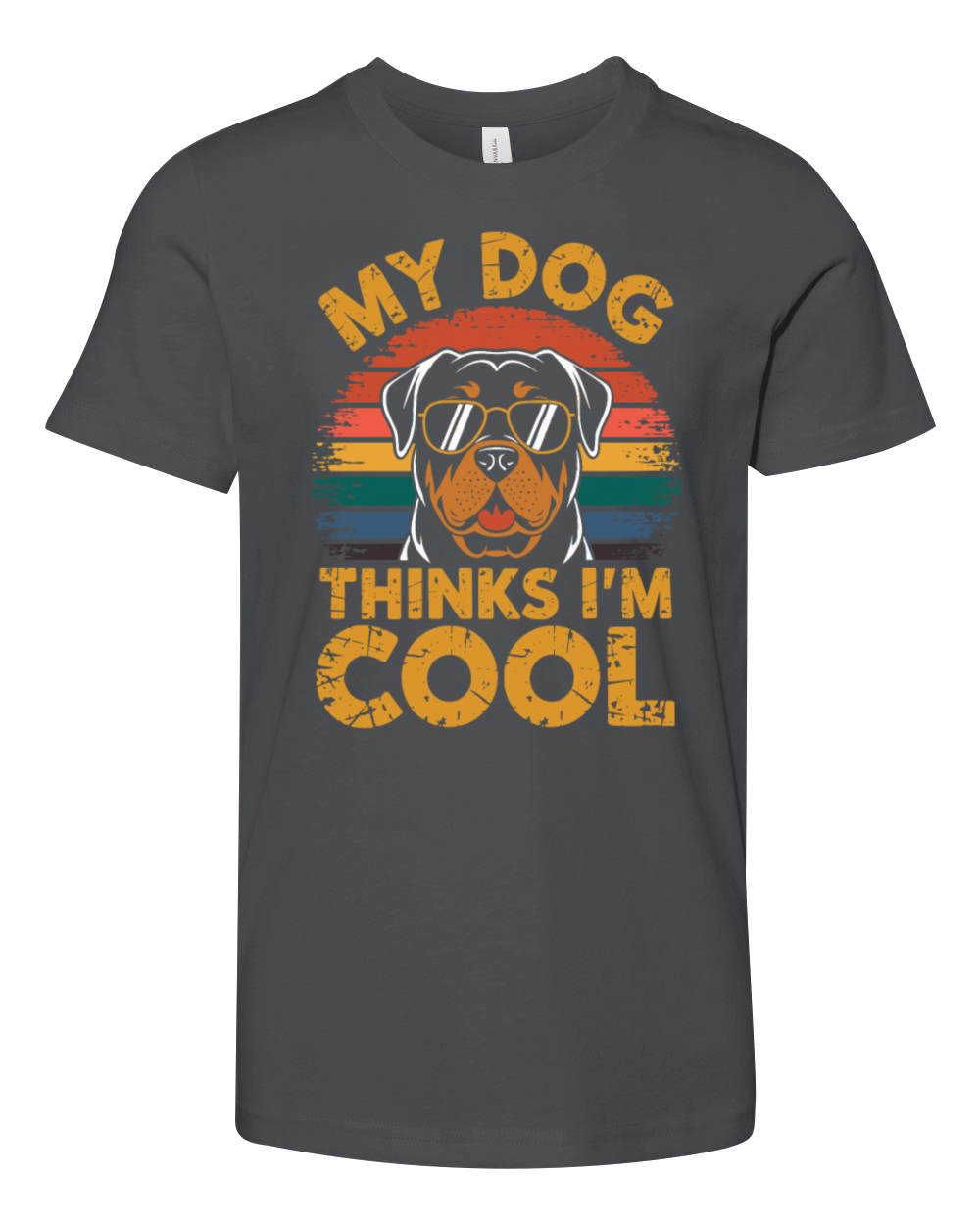 Rottweiler My Dog Thinks Im Cool Youth Unisex Jersey Tee