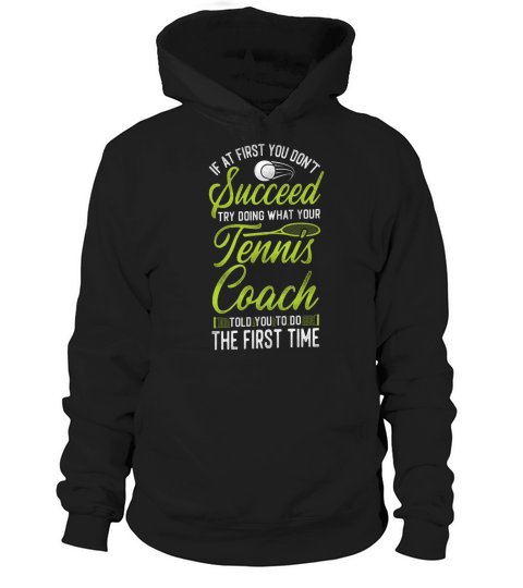 Funny Tennis Player Racket Coach Hoodie Unisex
