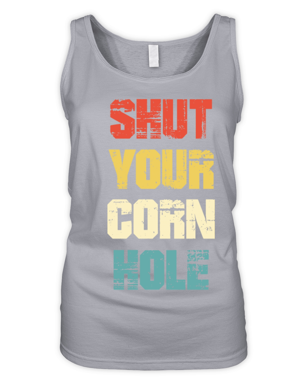 Shut Your Corn Hole - Funny Cornhole Gift Vintage Organic Women's Tank Top