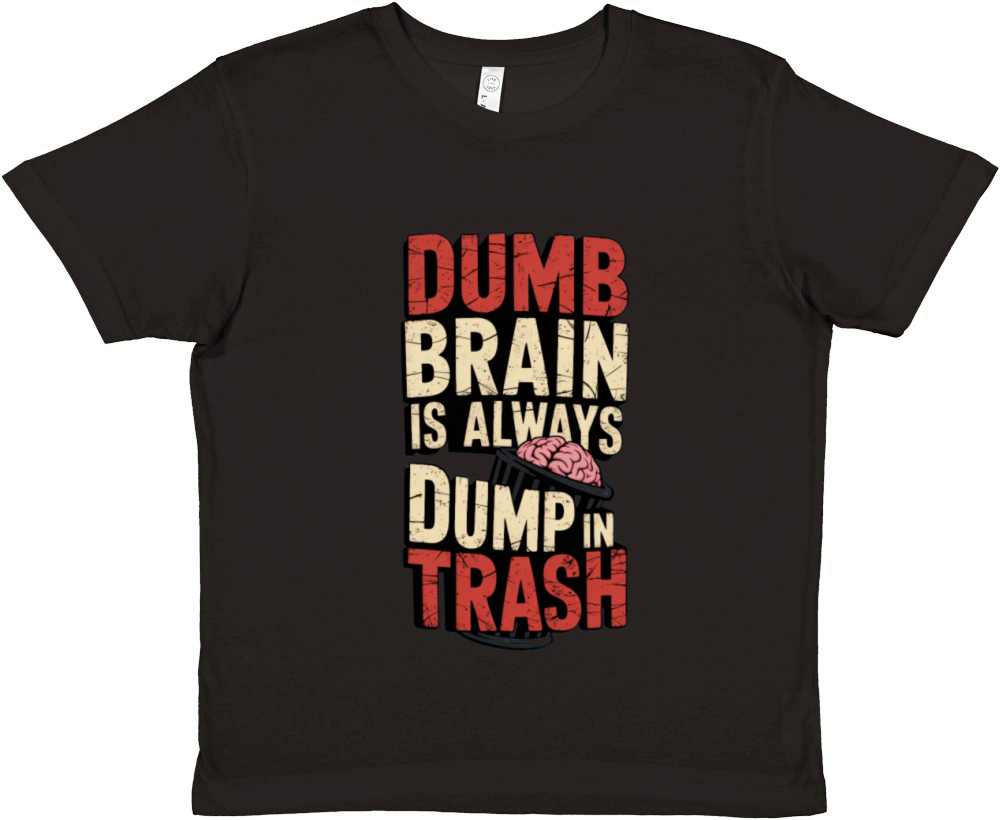 Dumb is dump Premium Kids Crewneck T-shirt