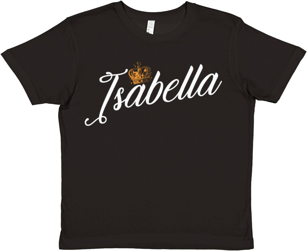 Isabella Name for Women Kids Toddlers - Isabella Premium Kids Crewneck T-shirt