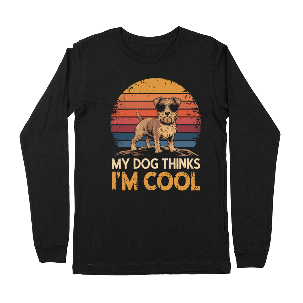 Yorkshire Terrier My Dog Thinks Im Cool Yorkie Premium Long Sleeve