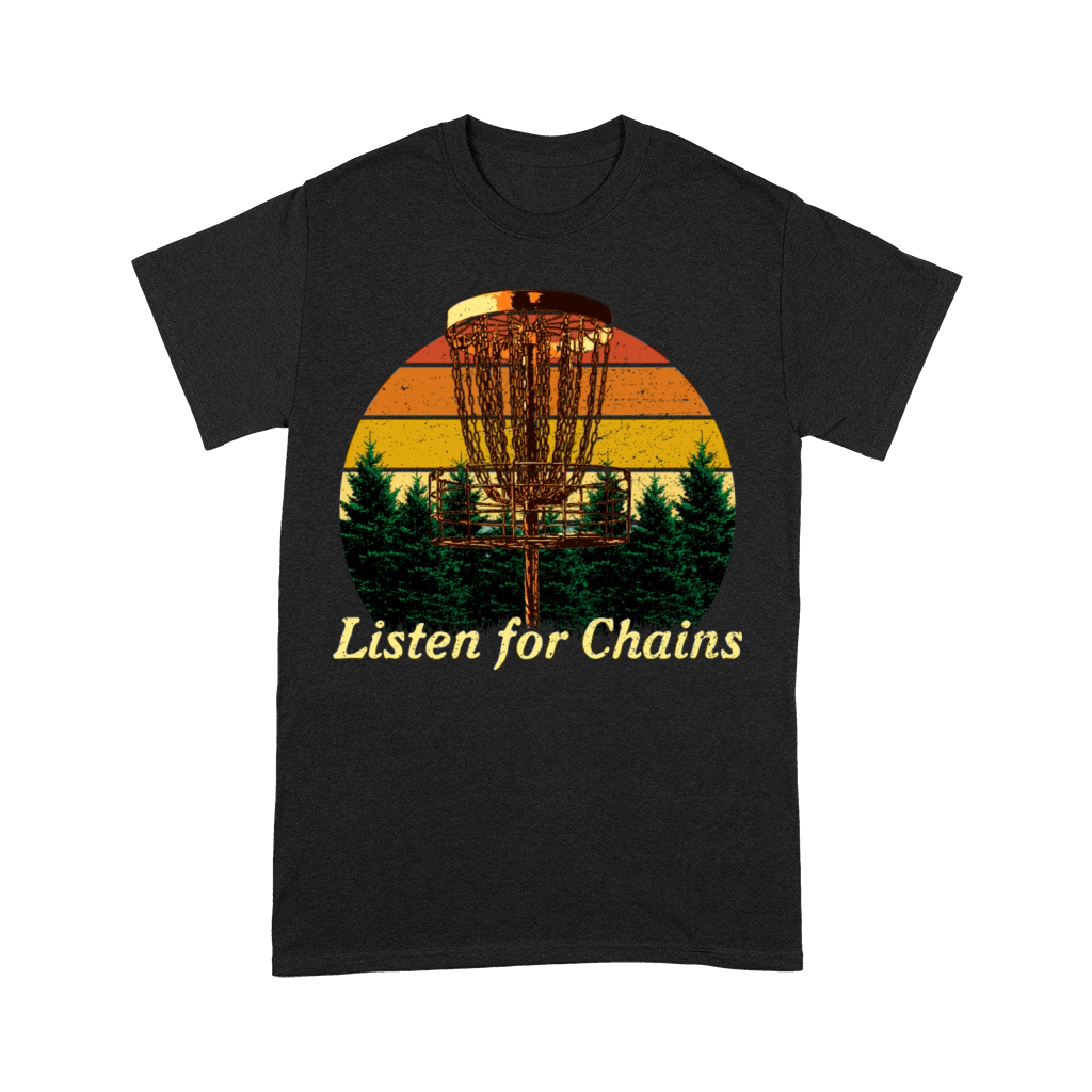 Listen for Chains Disc Golf Sayings Golfer Quotes Premium T-shirt
