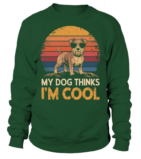 Yorkshire Terrier My Dog Thinks Im Cool Yorkie Sweatshirt Unisex