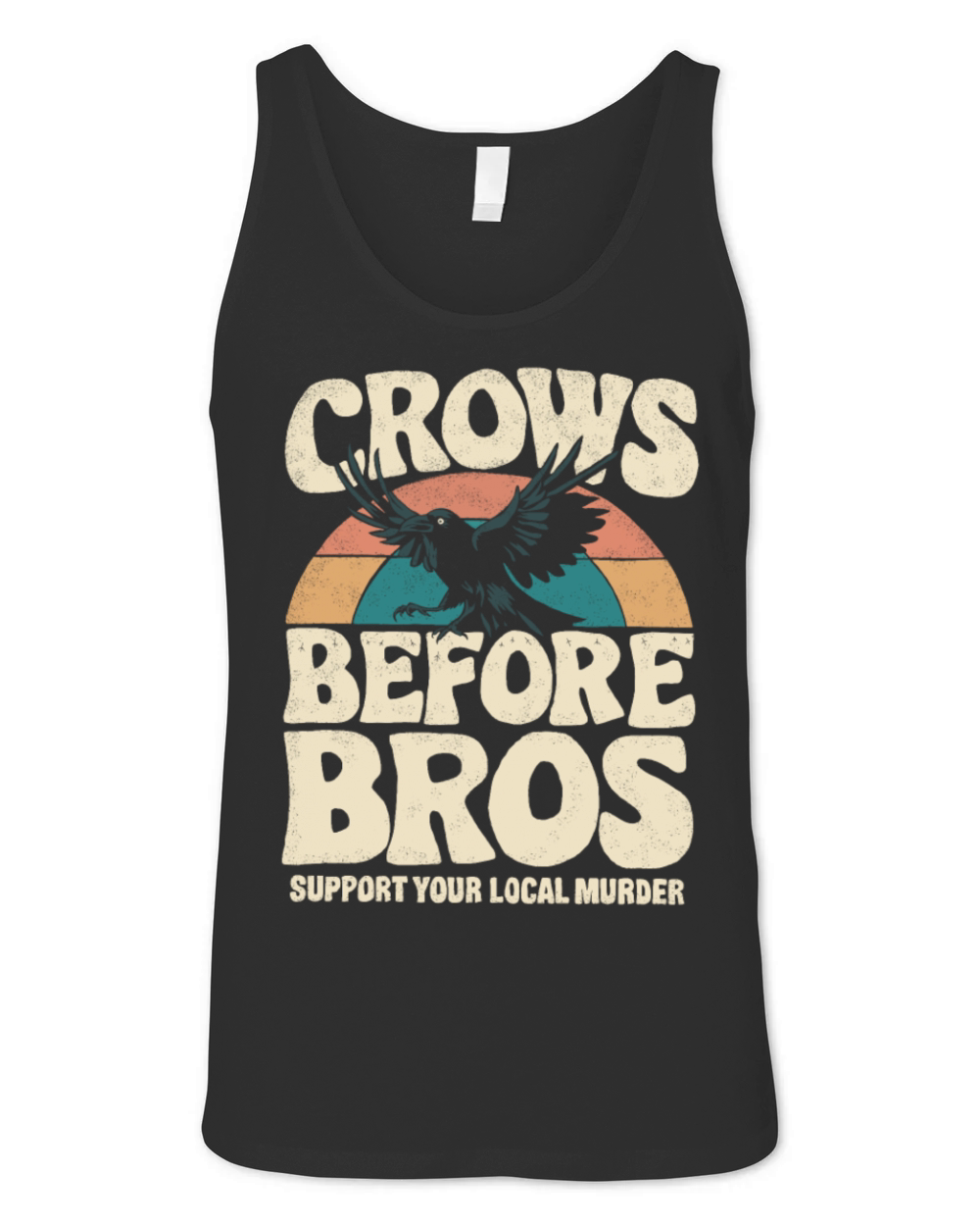 crows before bros funny slogan gift idea crow love Unisex Jersey Tank