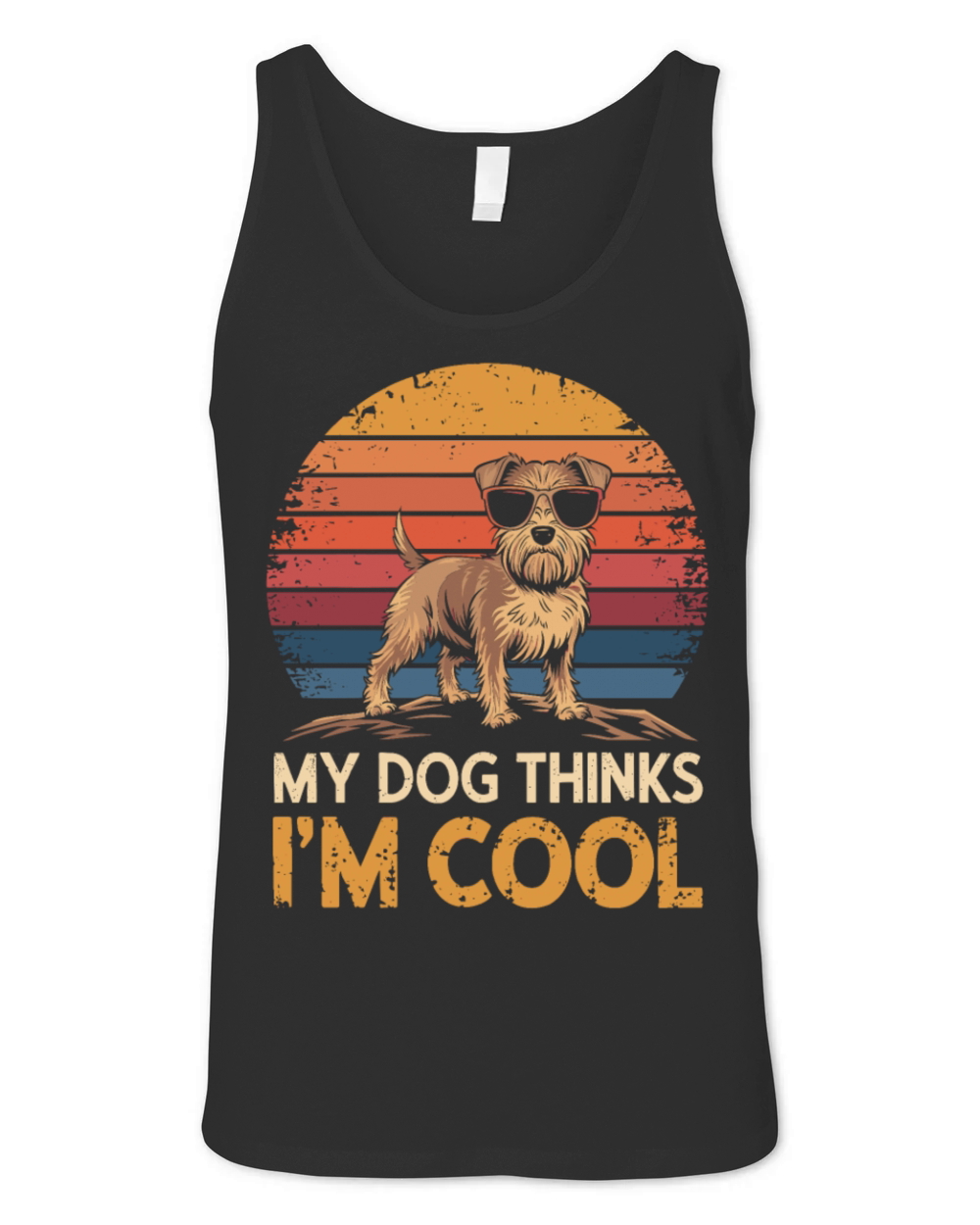 Yorkshire Terrier My Dog Thinks Im Cool Yorkie Unisex Jersey Tank