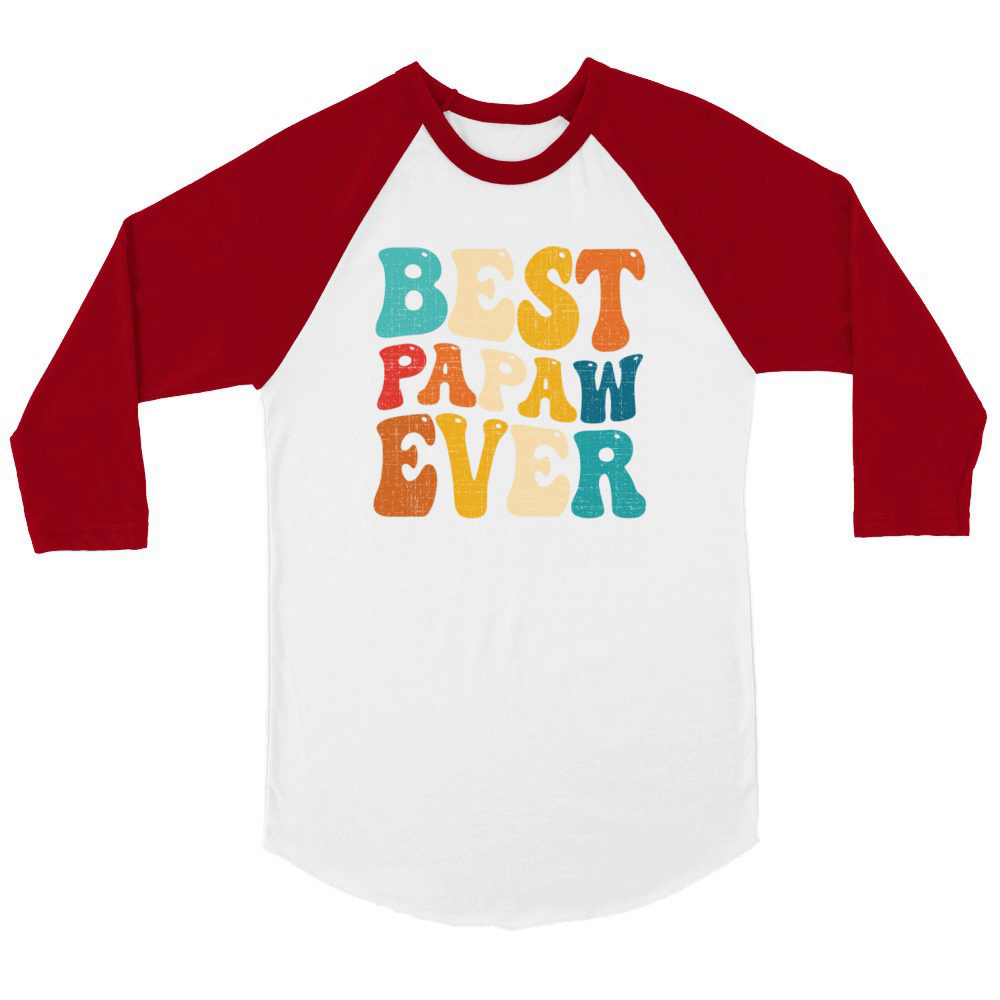 Best Papaw Ever Retro Vintage Grandpa Fathers Day Unisex ¾ sleeve Raglan T-shirt