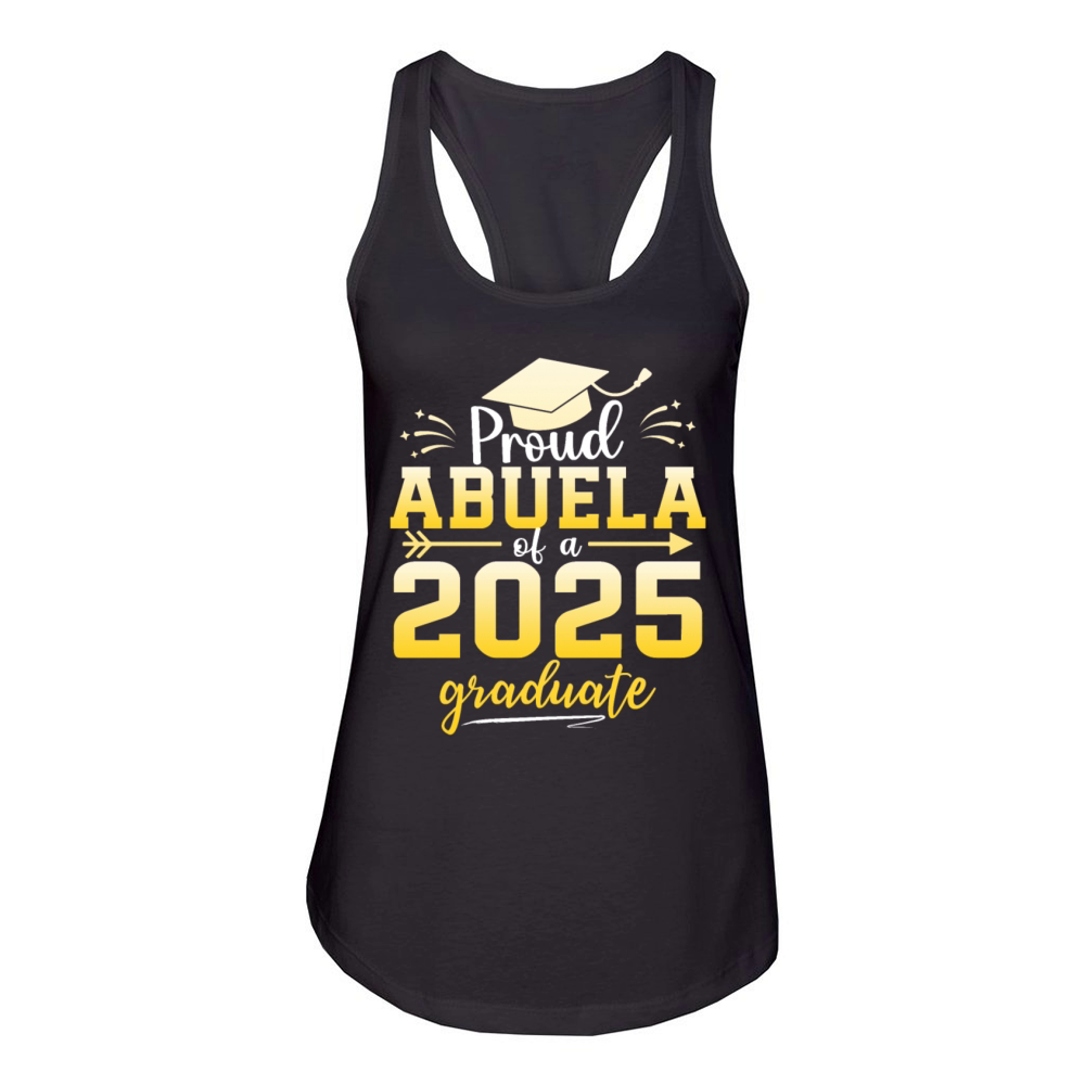 Proud Abuela Of A Class Of 2025 Graduate Senior Women's Racerback Tank