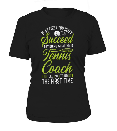 Funny Tennis Player Racket Coach Women's T-Shirt