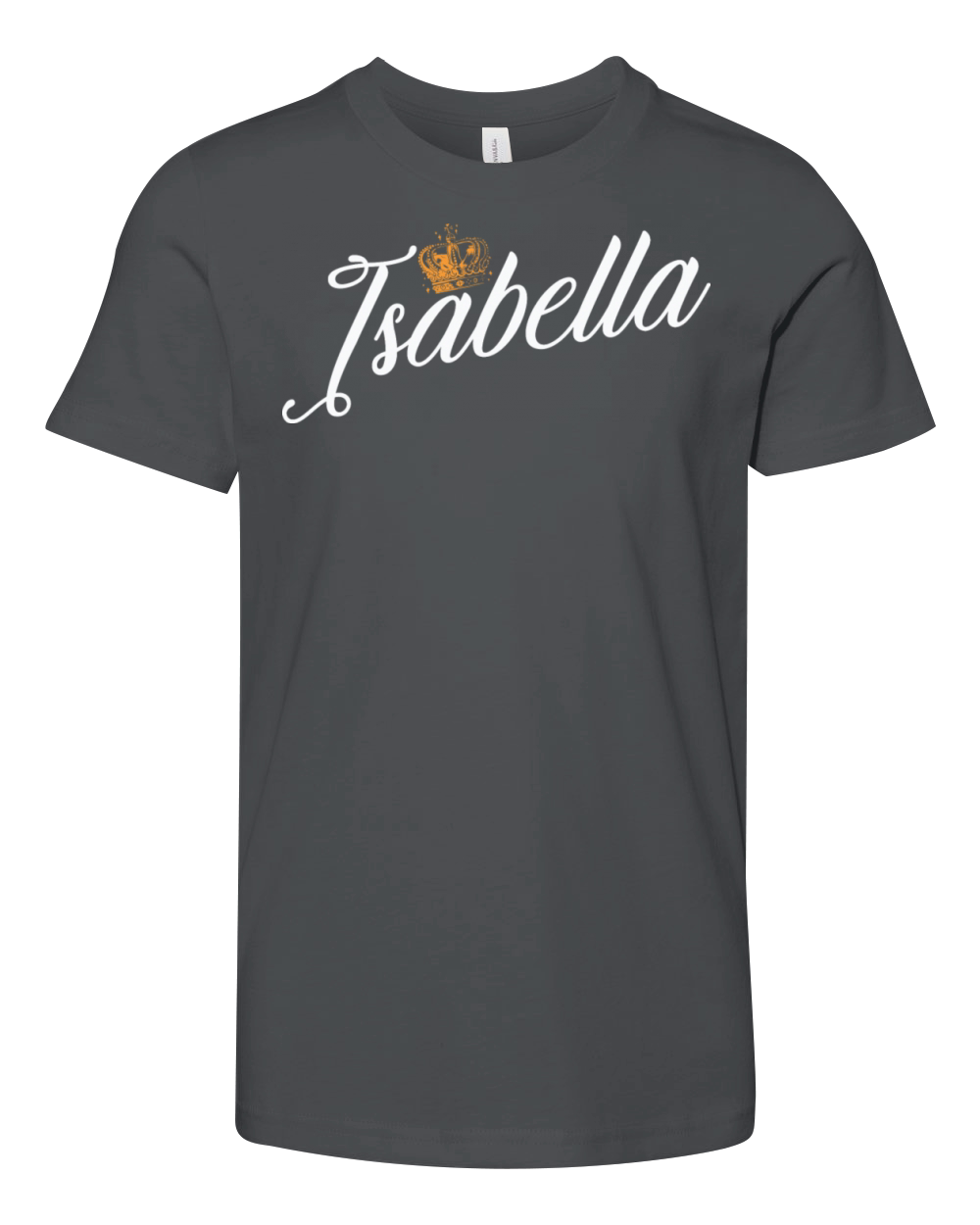 Isabella Name for Women Kids Toddlers - Isabella Youth Unisex Jersey Tee